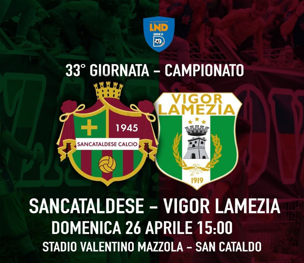 Sancataldese&ndash;Vigor Lamezia, ultima chiamata per i verdeamaranto