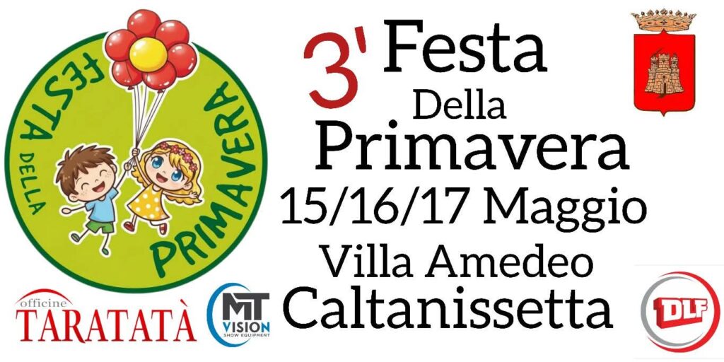 Caltanissetta, torna la Festa della Primavera: tre giorni tra cultura, spettacoli e comunità